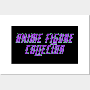 Proud Anime Figure Collector T-Shirt Posters and Art